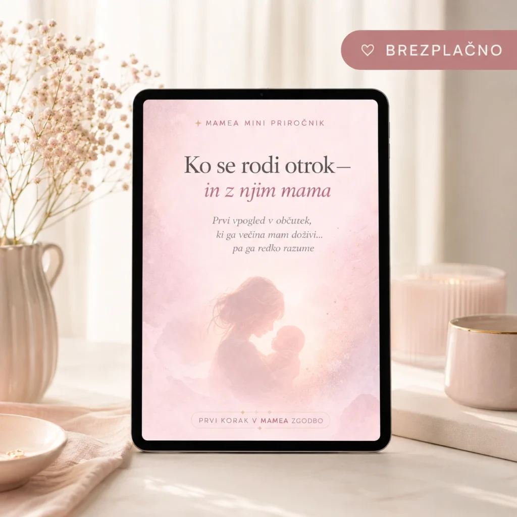Ko se rodi otrok, in z njim mama – Brezplačen mini uvodni priročnik